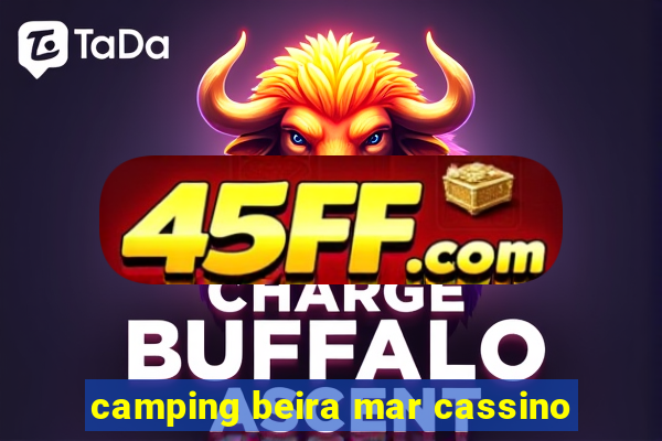 camping beira mar cassino